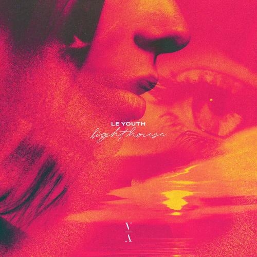 Lighthouse - LE YOUTH feat. Rbbts