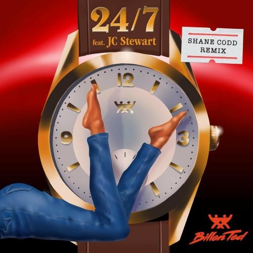 247 (Shane Codd Remix) - Billen Ted feat. JC Stewart