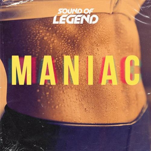 Maniac - Sound Of Legend