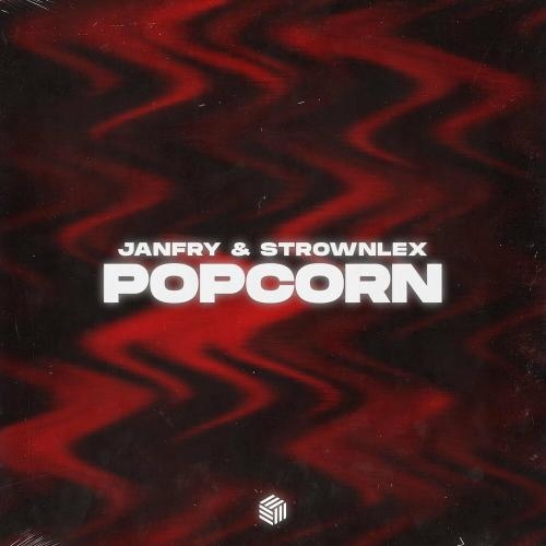 Popcorn - JANFRY & Strownlex