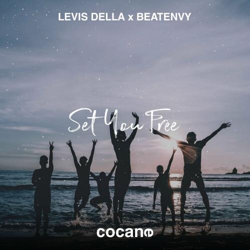 Set You Free - Levis Della & beatenvy