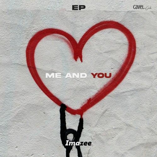 Me and You - Imazee