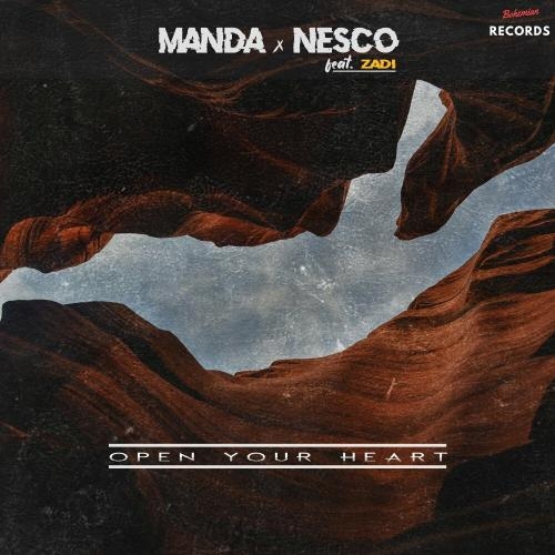 Open Your Heart - Manda & Nesco feat. Zadi