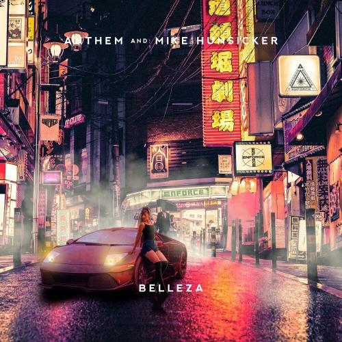 Belleza - Anthem & Mike Hunsicker