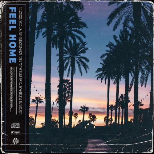 Feel Home - Navaro, Sherman de Vries & Paige Leigh
