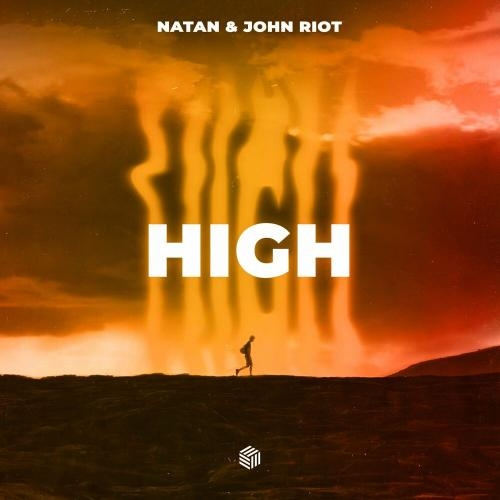 High - NATAN & John Riot