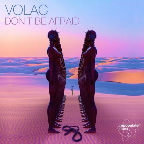 Do Not Be Afraid - Volac
