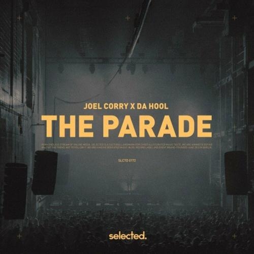 The Parade - Joel Corry feat. Da Hool