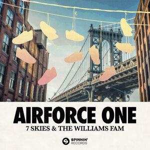 Airforce One - 7 Skies, The Williams Fam