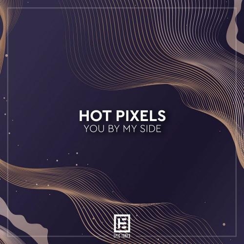 You By My Side - Hot Pixels