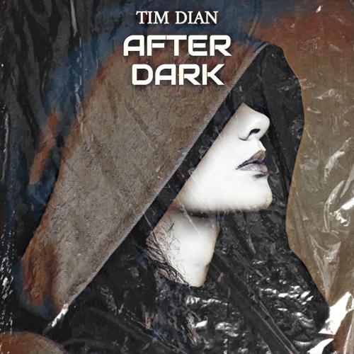 After Dark - Tim Dian