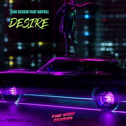 Desire - Can Sezgin & Napoli