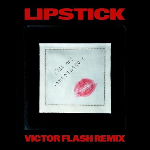 Lipstick (Victor Flash Remix) - Kungs