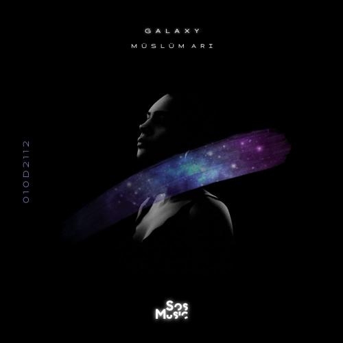 Galaxy - Müslüm Arı