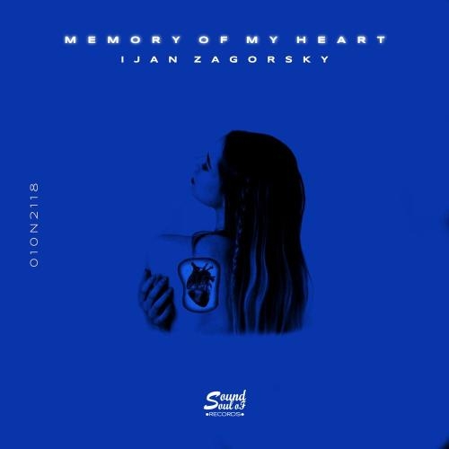 Memory of my heart - Ijan Zagorsky