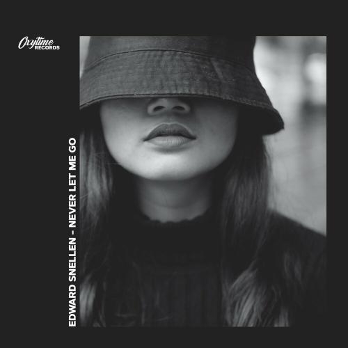 Never Let Me Go - Edward Snellen