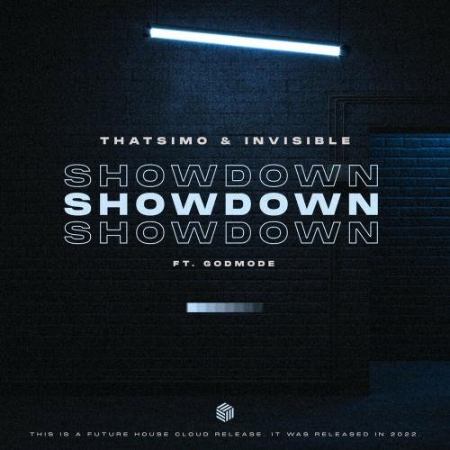 Showdown - Thatsimo & Invisible feat. Godmode
