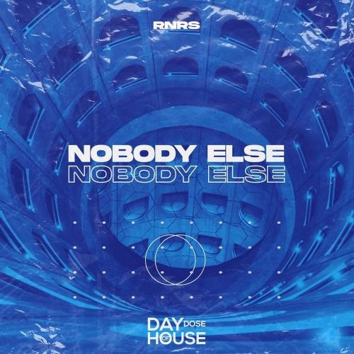 Nobody Else - RNRS