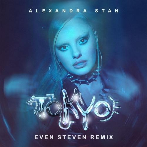 Tokyo (Even Steven Remix) - Alexandra Stan