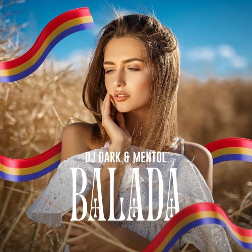 Balada (Radio Edit) - DJ Dark & Mentol