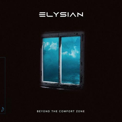 Beyond The Comfort Zone (Extended Mix) - Elysian