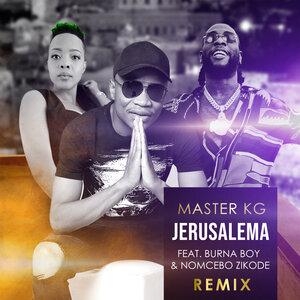 Jerusalema - Master KG Feat. Nomcebo Zikode