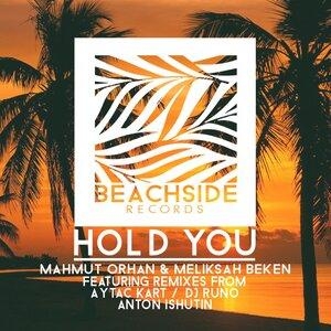 Hold You - Mahmut Orhan, Meliksah Beken