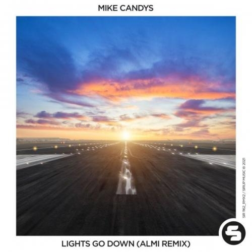 Lights Go Down (Almi Remix Edit) - Mike Candys