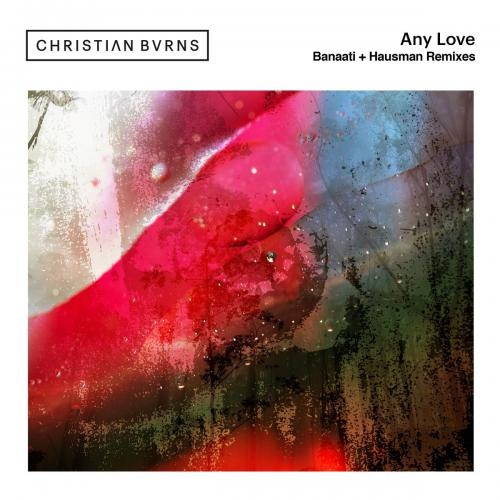 Any Love (Hausman Remix) - Christian Burns