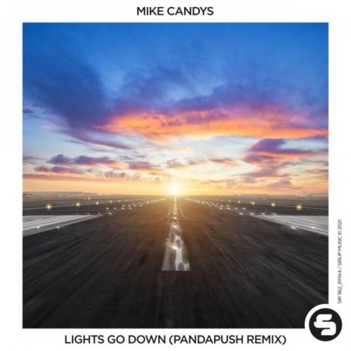Lights Go Down (Pandapush Remix Edit) - Mike Candys