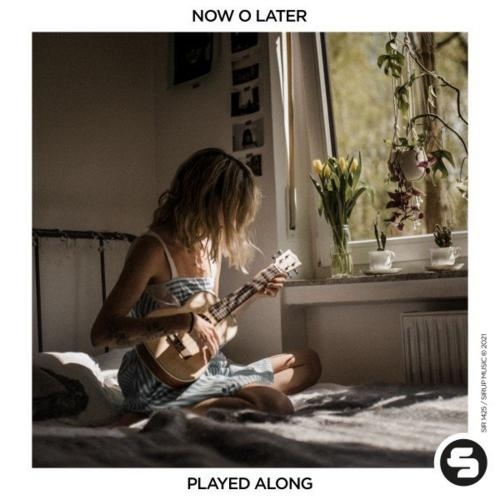 Played Along - Now O Later
