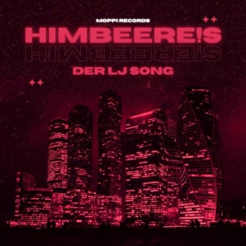 Der LJ Song (Radio Edit) - HimbeerE!s