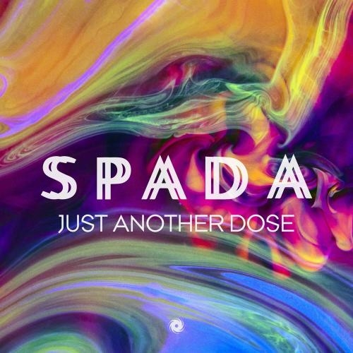 Just Another Dose - Spada