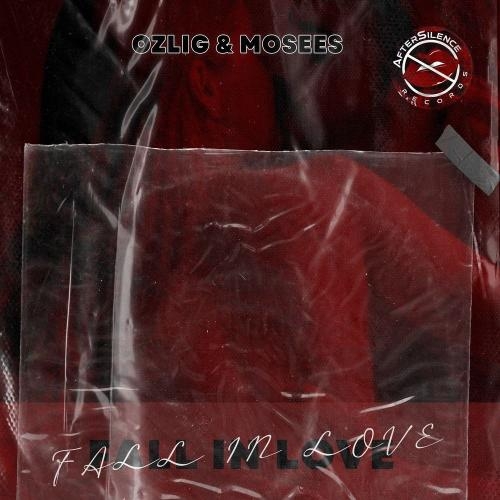 Fall In Love - Ozlig & Mosees