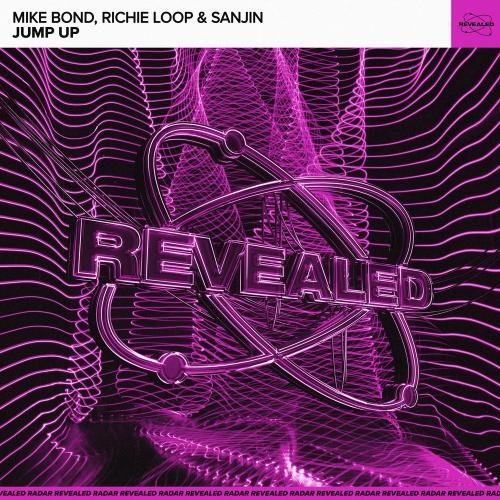 Jump Up (Extended Mix) - Mike Bond, richie loop & Sanjin