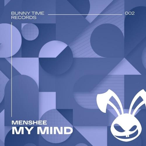 My Mind (Radio Edit) - Menshee