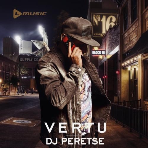 Vertu - DJ Peretse