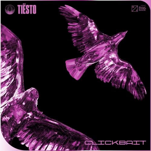 Clickbait - Tiesto