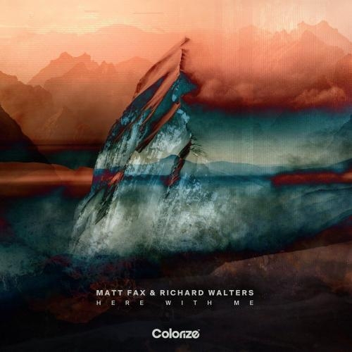 Here With Me - Matt Fax & Richard Walters
