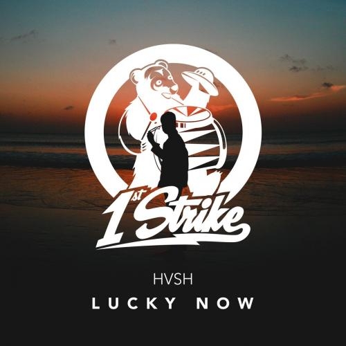 Lucky Now - HVSH