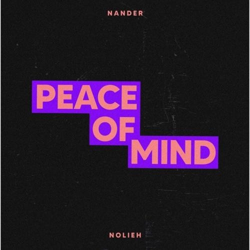 Peace of Mind - Nander & Nolieh