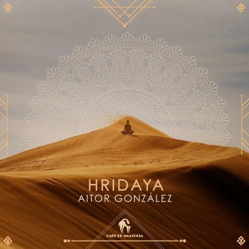 Hridaya - Aitor González & Cafe De Anatolia