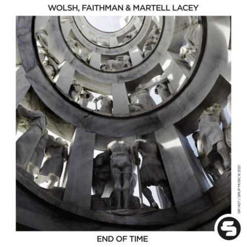 End of Time - Wolsh, Faithman & Martell Lacey