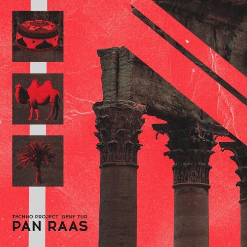 Pan Raas - Techno Project & Geny Tur