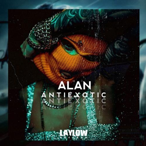 Antiexotic - ALan