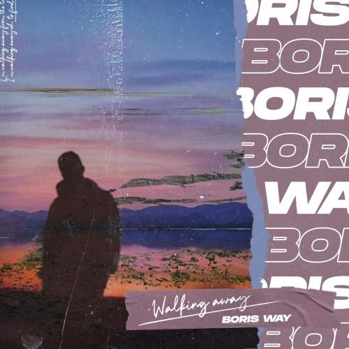 Walking Away - Boris Way