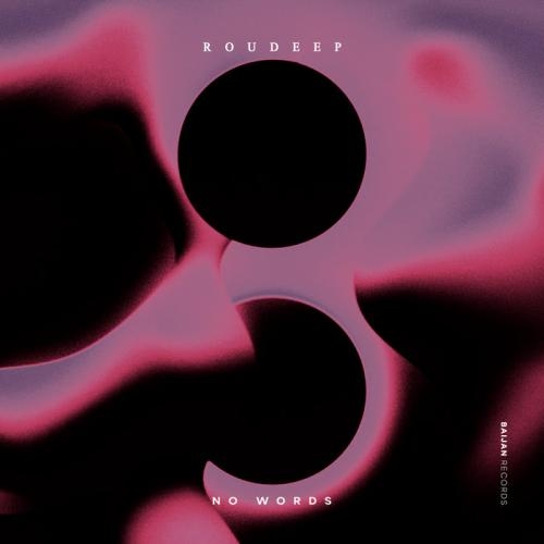 All Your Words - Roudeep