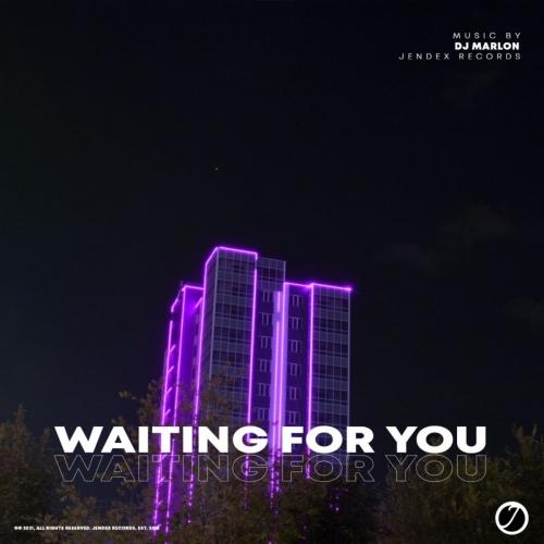 Waiting For You (Radio Edit) - Dj Marlon