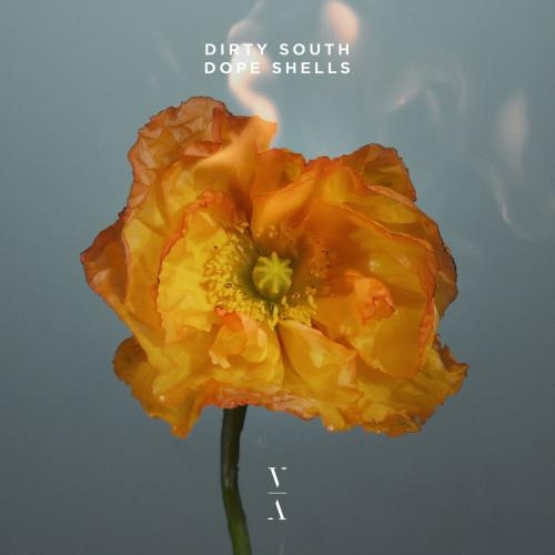 Dope Shells - Dirty South
