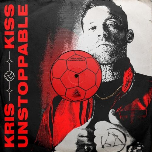 Unstoppable - Kris Kiss
